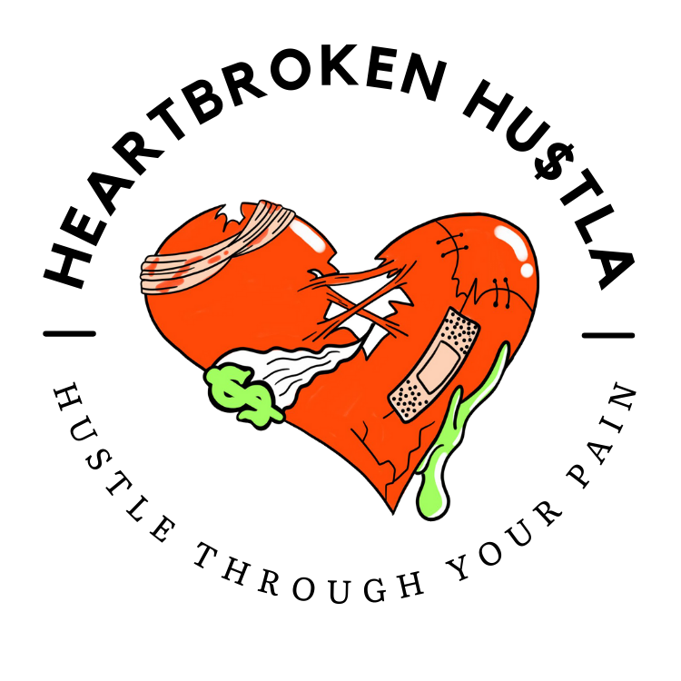 HEART BROKEN HUSTLA